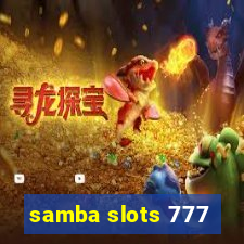 samba slots 777